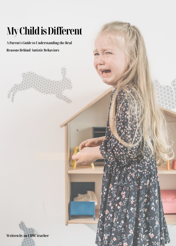 A Parent's Guide to Understanding the Real Reasons Behind Autistic Behaviors (Digital PDF eBook)